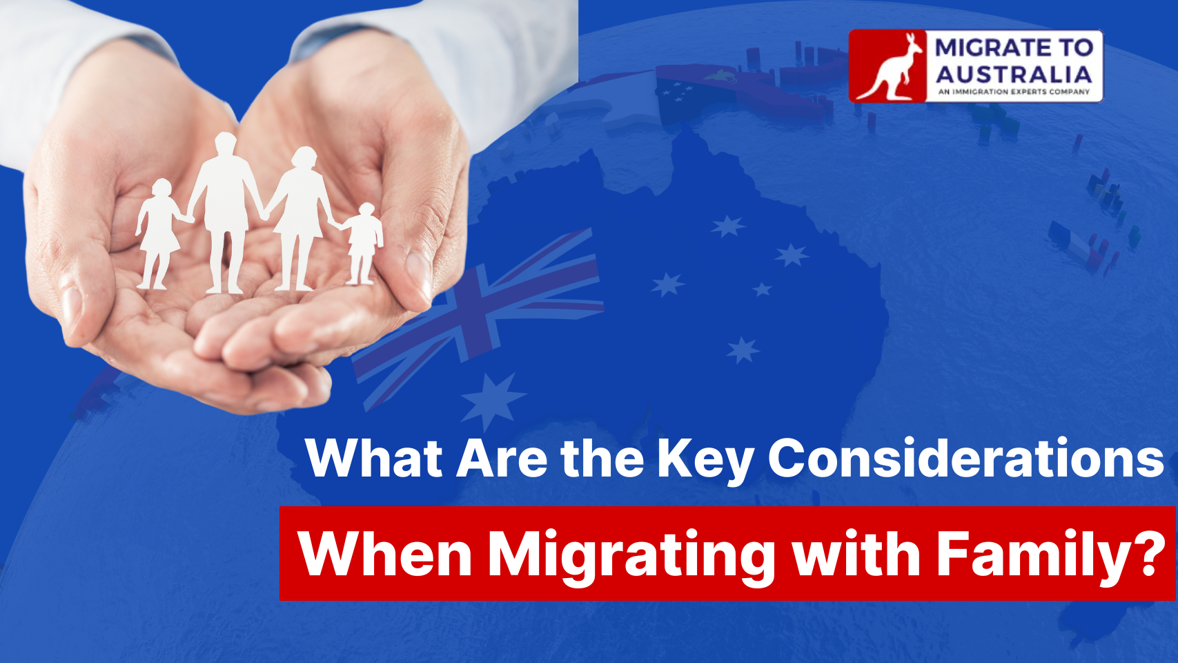 What Are the Key Considerations When Migrating with Family?